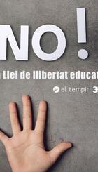NO! a la Llei de llibertat educativa
