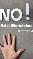 NO! a la Llei de llibertat educativa